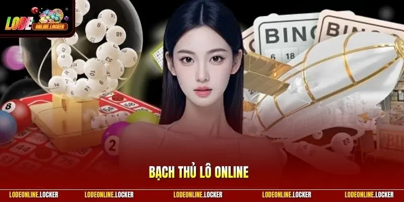 Bạch Thủ Lô Online
