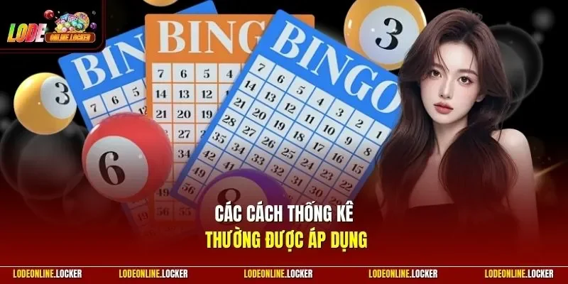 Các cách thống kê thường được áp dụng