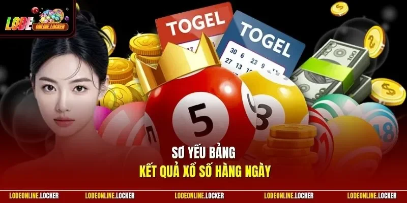 Sơ yếu bảng kết quả xổ số hàng ngày